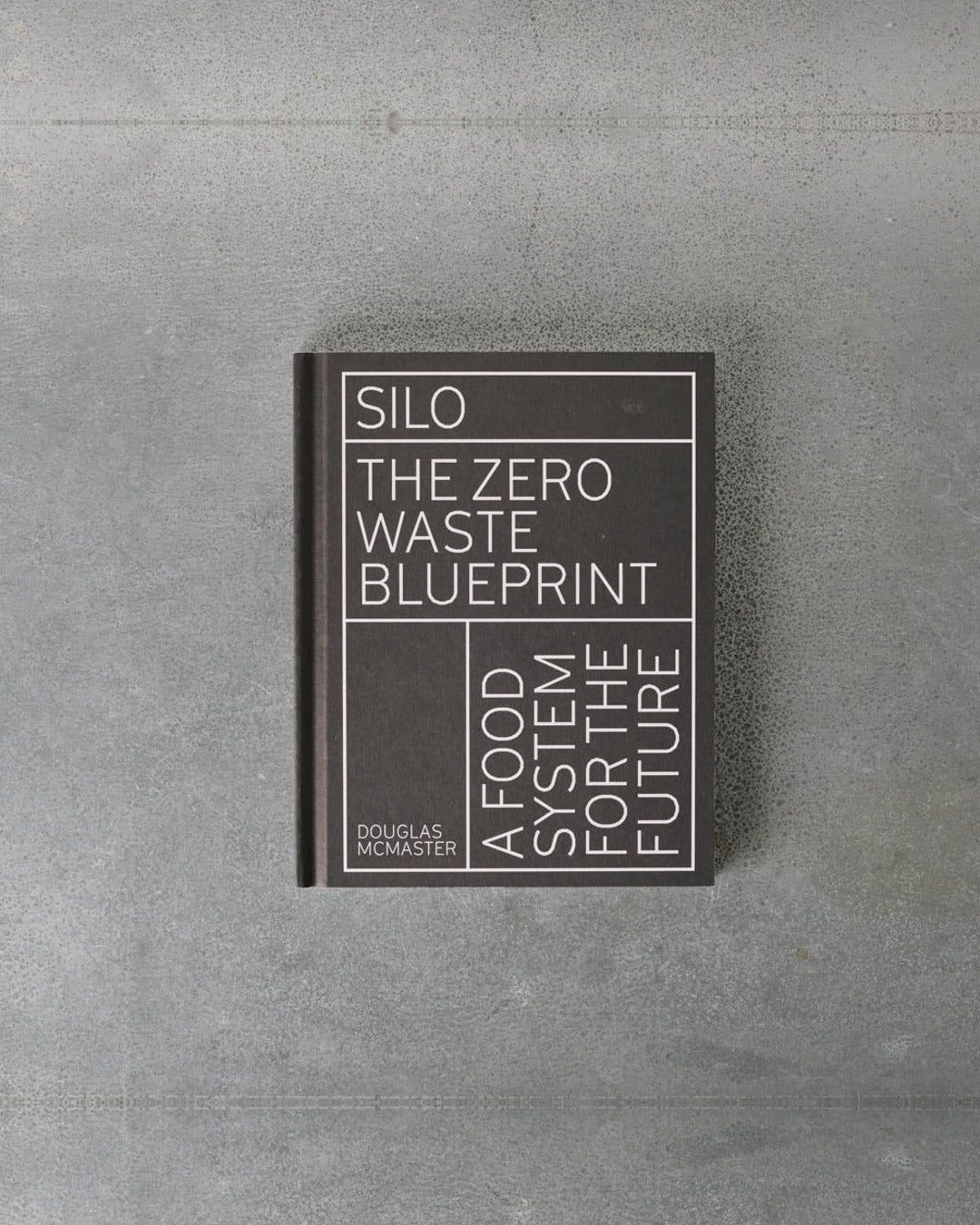 Quarto - Livre Silo : The Zero Waste Blueprint
