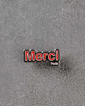 Merci - pins - Scrappy