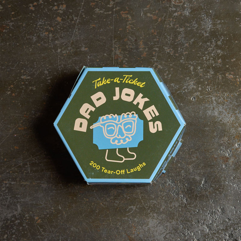 Take a ticket - Dad jokes