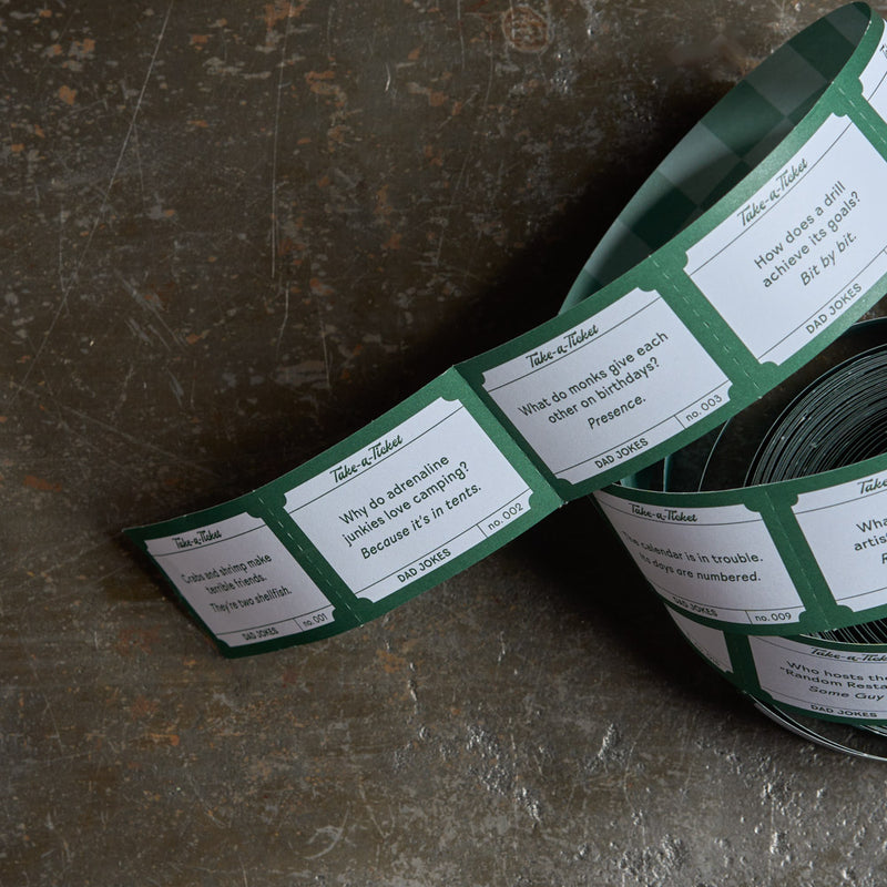 Take a ticket - Dad jokes