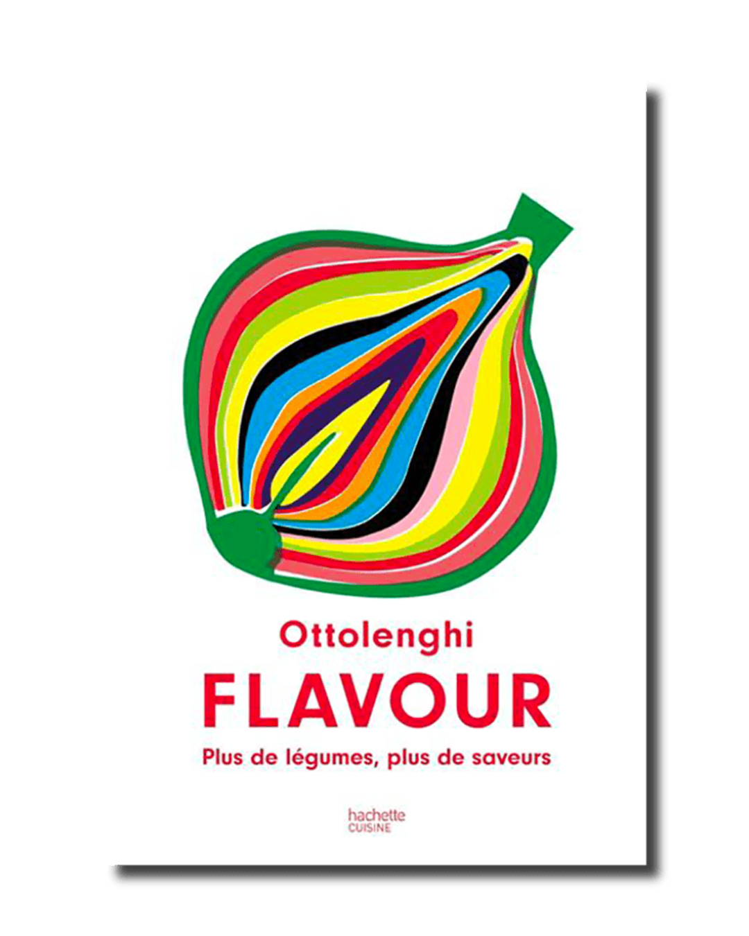 Hachette Editions - Livre Ottolenghi Flavour : Plus De Légumes, Plus De Saveurs