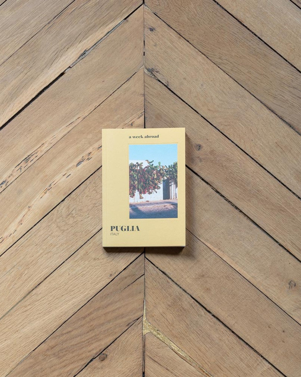 Aweek Abroad - Livre A Week Abroad Puglia