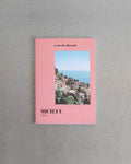 Aweek Abroad - Livre A Week Abroad Sicile