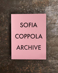 Mack Books - Livre Archive Sofia Coppola