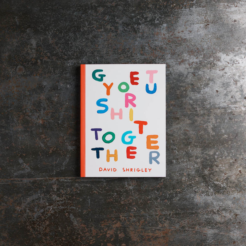 Livre - Get your shit together