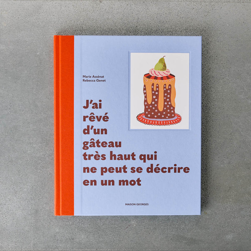Livre pour enfant - J'ai revé d'un gâteau