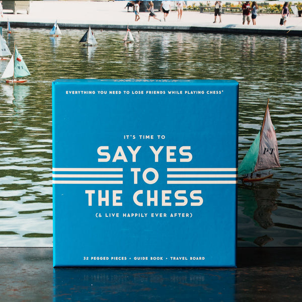 Jeu - Échec Say Yes to The Yes