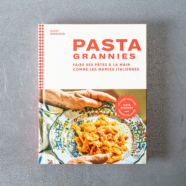 Livre - Pasta Grannies - Faire ses pâtes à la main comme les mamies italiennes